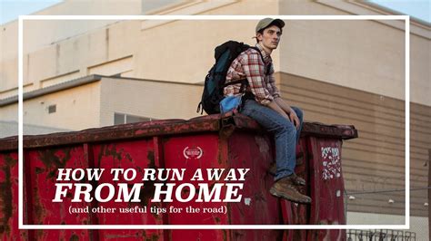 how to run away from home with no money|what would happen if i ran away.